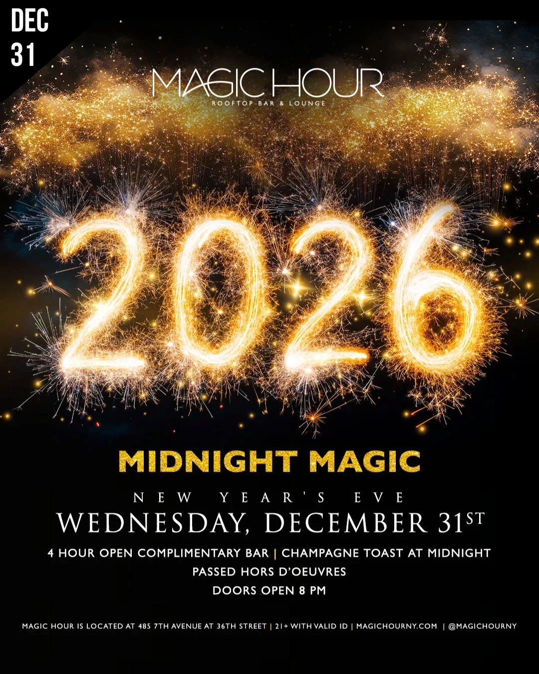 NYC NYE 2026 MAGIC HOUR NYC NYE 2026 MAGIC HOUR